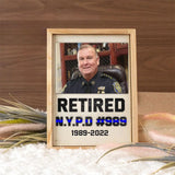 Personalized Upload Your Photo Retired Police Custom ID & Time Gift For Police For Dad Wooden Frame Printed KVH24273