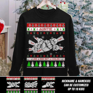 Personalized Auntie Like A Mom But A Cooler Christmas Crew Neck Sweatshirt Printed 22OCT-HY15