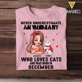 Personalized Never Underestimate A Woman Who Loves Cats And Was Born In December Tshirt Hoodie Or Sweatshirt Printed QTHQ0811