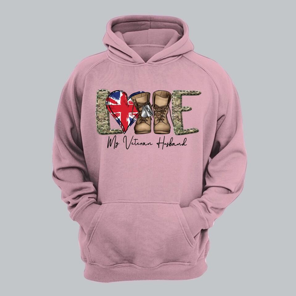 Personalized Love My UK Veteran Husband Tshirt Hoodie Or Sweatshirt Printed QTHQ1211