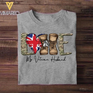 Personalized Love My UK Veteran Husband Tshirt Hoodie Or Sweatshirt Printed QTHQ1211