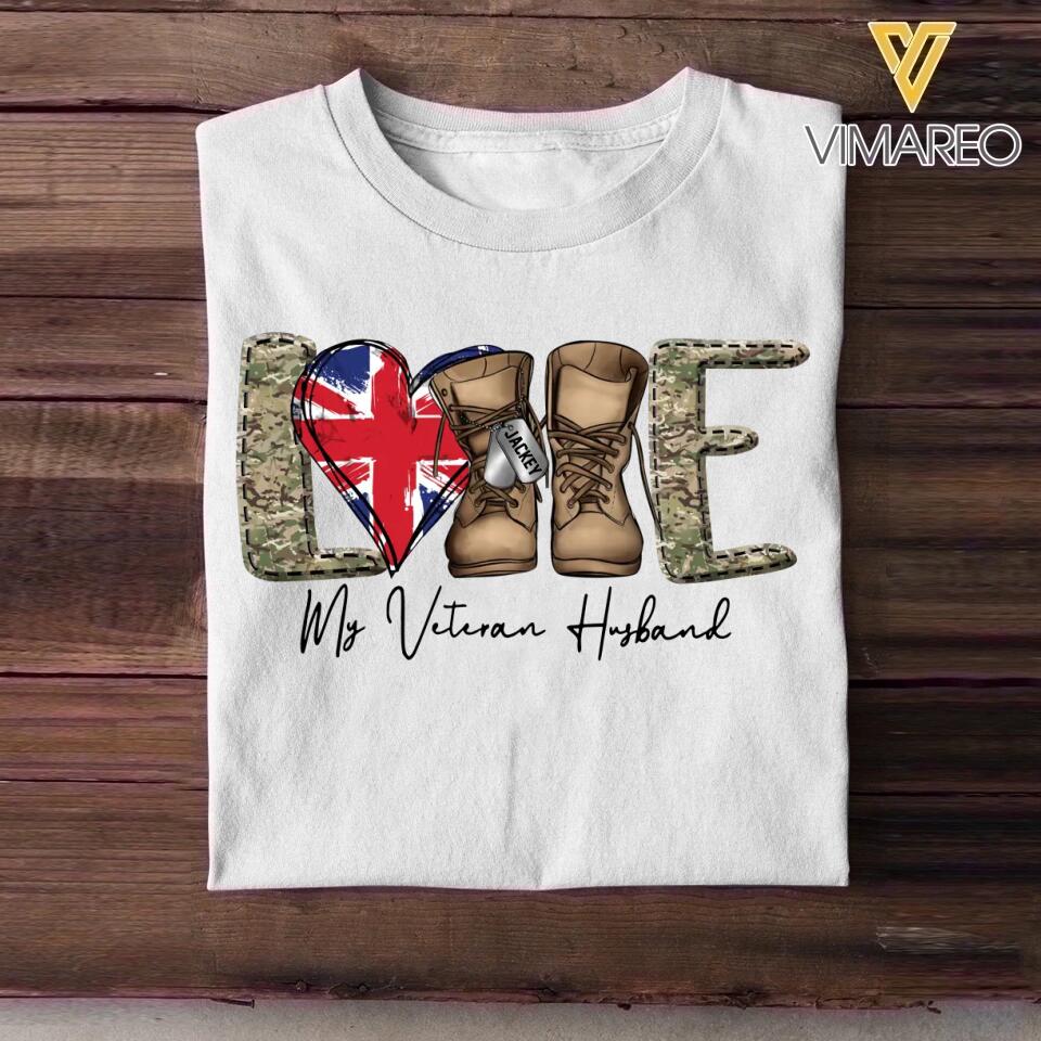 Personalized Love My UK Veteran Husband Tshirt Hoodie Or Sweatshirt Printed QTHQ1211