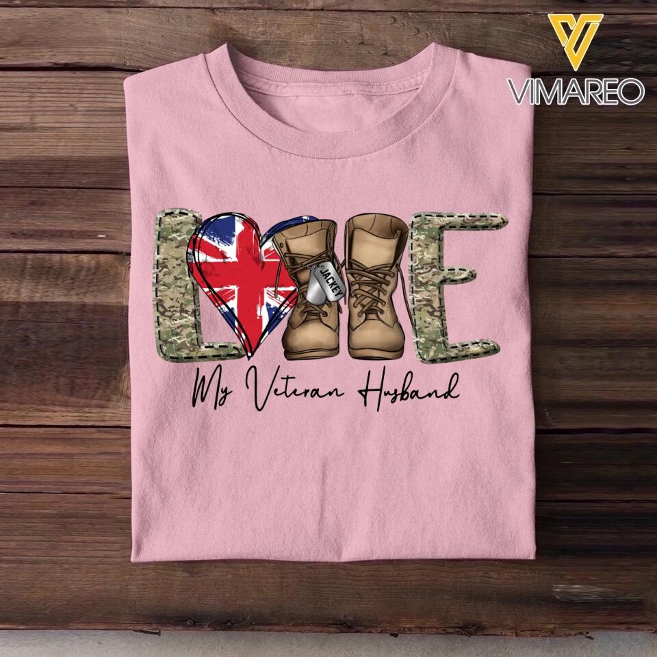 Personalized Love My UK Veteran Husband Tshirt Hoodie Or Sweatshirt Printed QTHQ1211