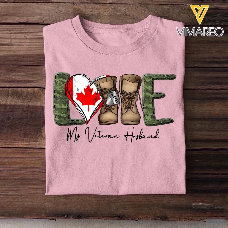 Personalized Love My Canadian Veteran Husband Tshirt Hoodie Or Sweatshirt Printed QTHQ1211