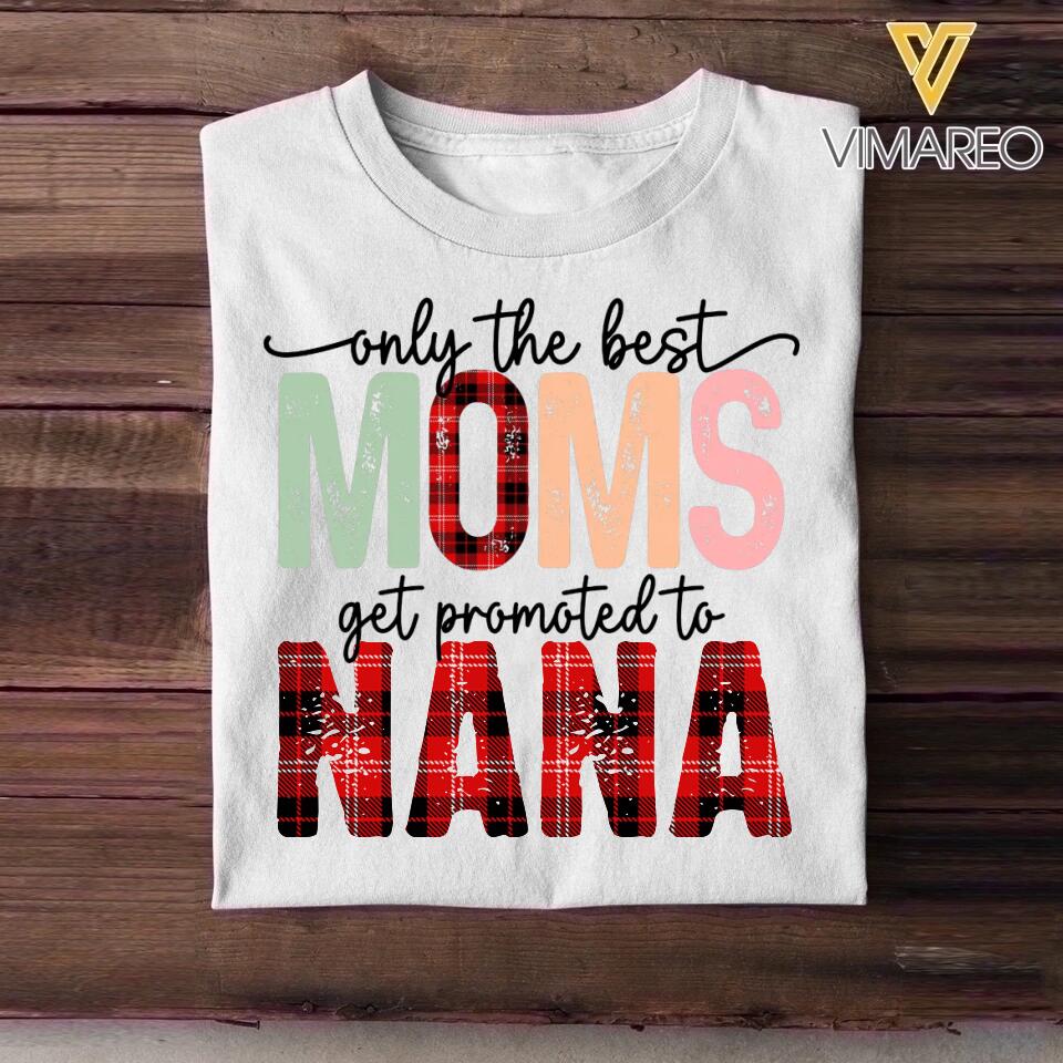 Personalized Only The Best Moms Shirt Printed QTHY3012