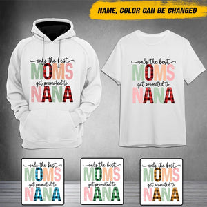Personalized Only The Best Moms Shirt Printed QTHY3012