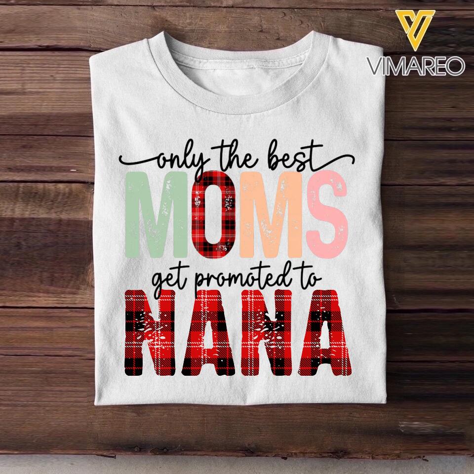 Personalized Only The Best Moms Shirt Printed QTHY3012