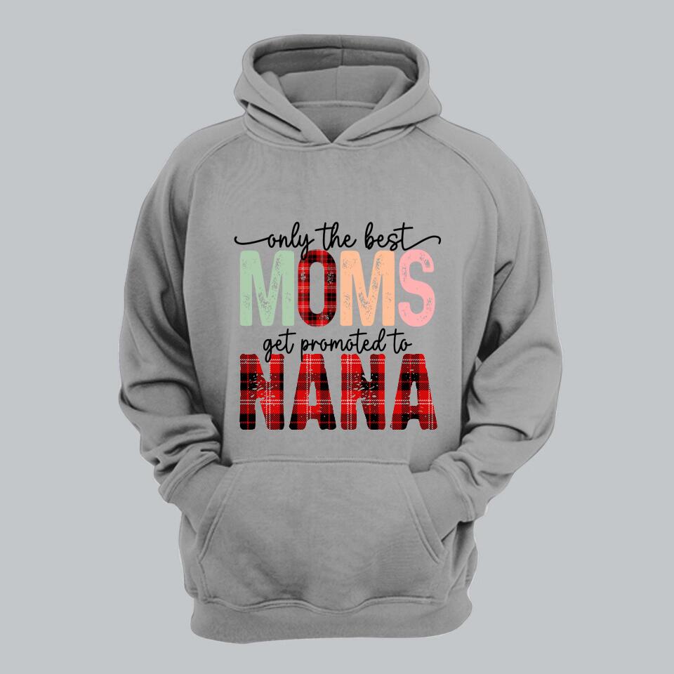 Personalized Only The Best Moms Shirt Printed QTHY3012