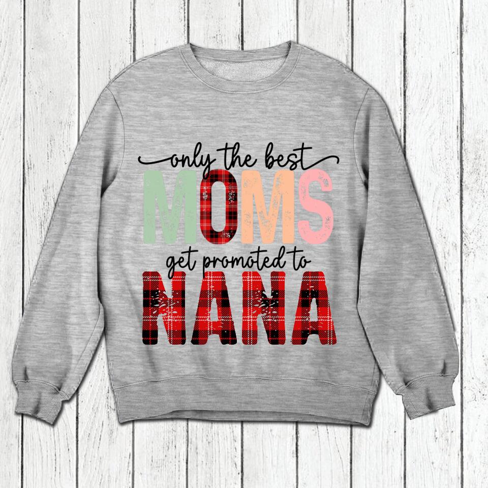 Personalized Only The Best Moms Shirt Printed QTHY3012