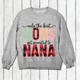 Personalized Only The Best Moms Shirt Printed QTHY3012