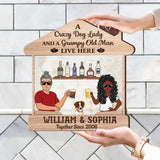 Personalized A Crazy Dog Lady And A Grumpy Old Man Live Here Couple & Dogs Wood Sign Printed PNDT2505