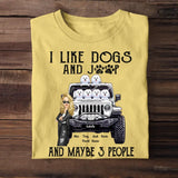 Personalized Jeep Girl And Dogs I Like Dogs And Jeep T-shirt Printed QTDT1606