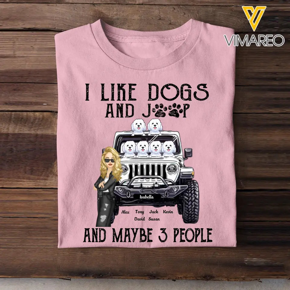 Personalized Jeep Girl And Dogs I Like Dogs And Jeep T-shirt Printed QTDT1606