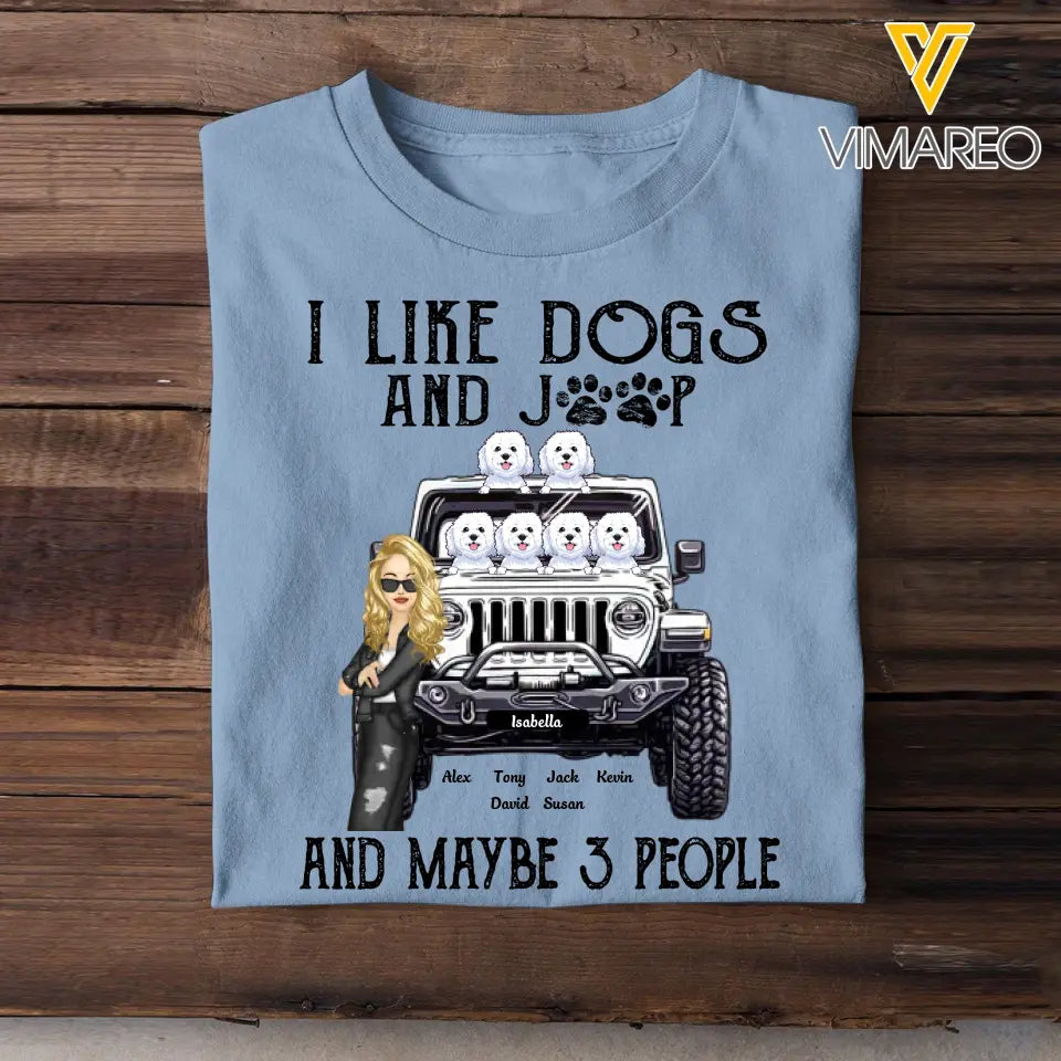 Personalized Jeep Girl And Dogs I Like Dogs And Jeep T-shirt Printed QTDT1606