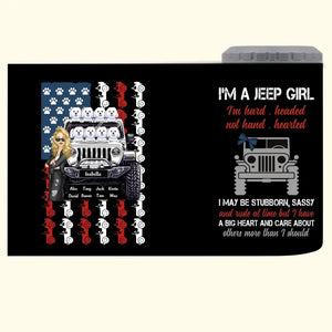Personalized I'm A Jeep Girl I'm Hard Headed Not Hand Hearted I May Be Stubborn Sassy Can Cooler 16oz Printed MTDT2206