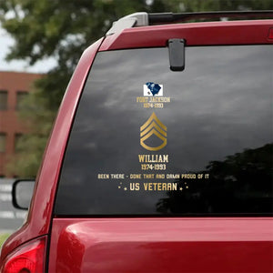 Personalized US Military Base Been There Done That And Damn Proud Of It Car Decal Printed QTPD2023167