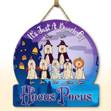Personalized Dog Halloween It's Just A Bunch Of Hocus Pocus Wood Sign Printed HTHDNL23319