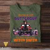 Personalized Buckle Up Buttercup You Just Flipped My Witch Swith Jeep Witch Halloween Gift T-shirt Printed MTKVH23617