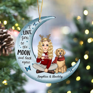 Personalized I Love You To The Moon And Back Again Girl Xmas & Dog Crescent Moon Acrylic Ornament Printed KVH23770