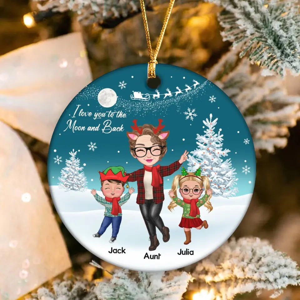 Personalized Auntie I Love You To The Moon And Back Kid Names Ceramic or Acrylic Ornament Printed PTN23772