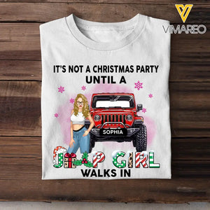 Personalized It's Not A Christmas Party Until A Jeep Girl Walks In T-shirt Printed LDMHN23830