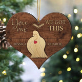 Personalized You&Me We Got This Lovebird Wooden Ornament 2 Layer Printed NMTVQ23843