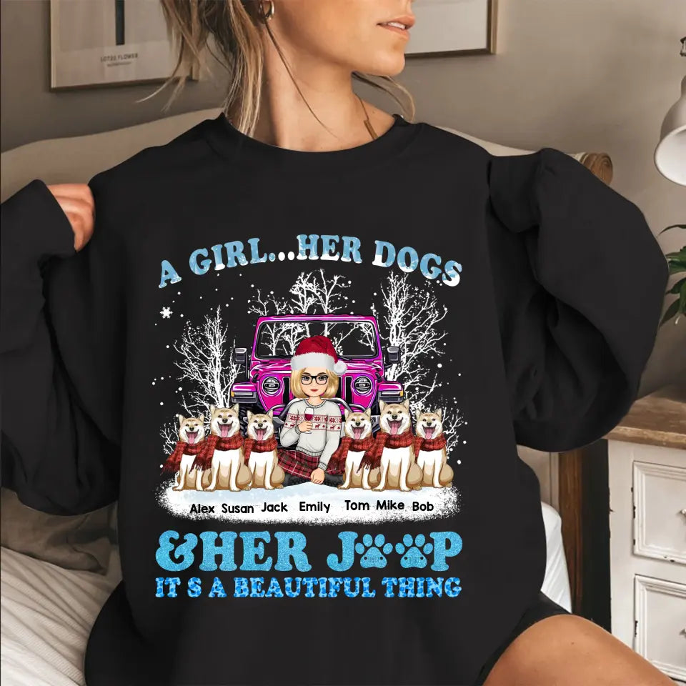 Personalized A Girl Her Dogs & Her Jeep It's A Beautiful Thing Sweatshirt Printed NTMTVQ23899