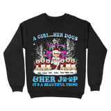 Personalized A Girl Her Dogs & Her Jeep It's A Beautiful Thing Sweatshirt Printed NTMTVQ23899