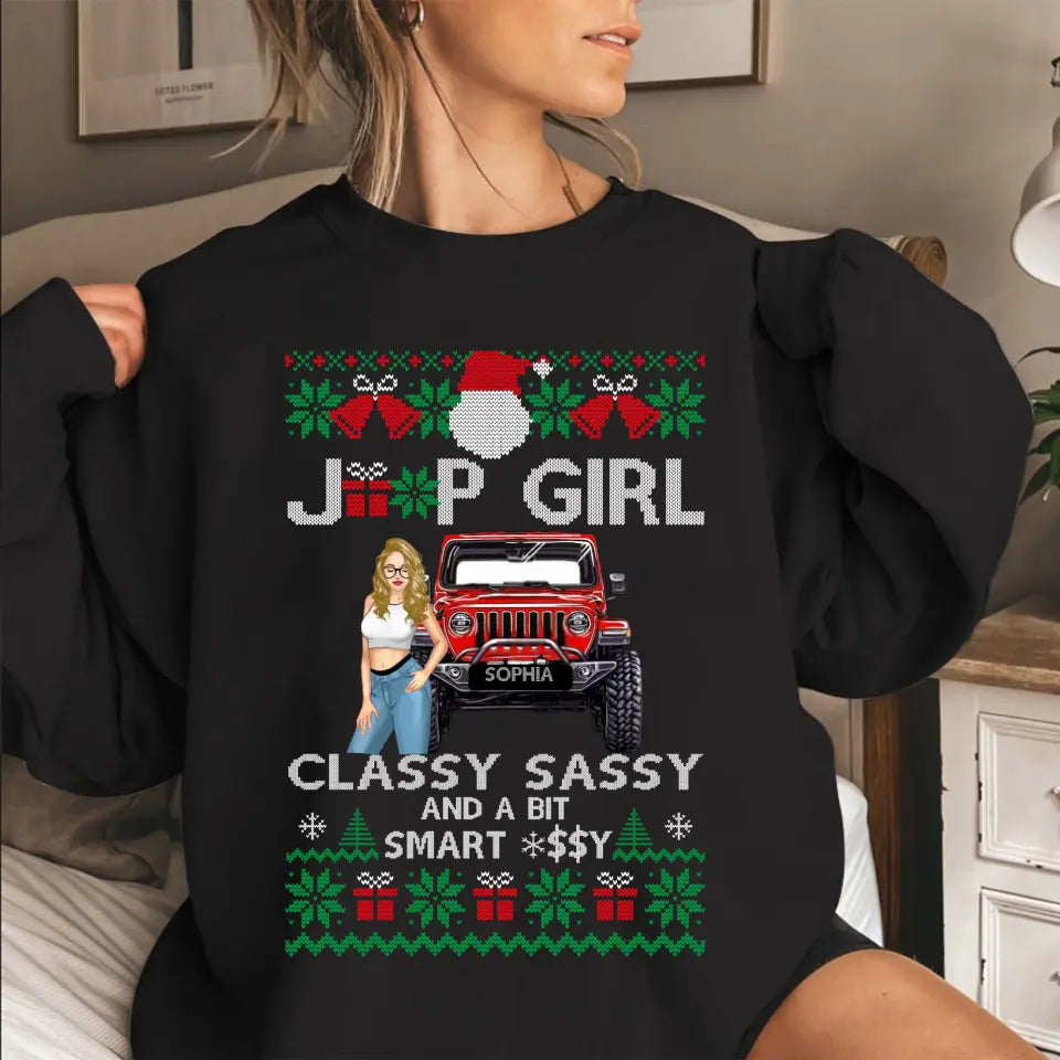 Personalized Jeep Girl Classy Sassy And A Bit Smart Xmas Gift Sweatshirt Printed LDMHN23906