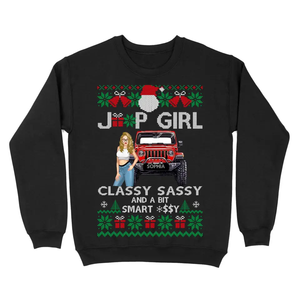 Personalized Jeep Girl Classy Sassy And A Bit Smart Xmas Gift Sweatshirt Printed LDMHN23906