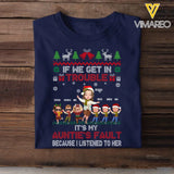 Personalized If We Get In Trouble It's My Auntie's Fault Because I Listened To Her T-shirt Printed HTHHN23931