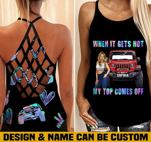 Personalized When It Gets Hot My Top Comes Off Jeep Girl Criss Cross Tank Printed LDMHN23955