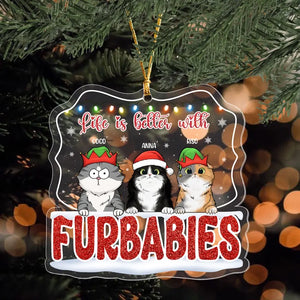 Personalized Life Is Better With Furbabies Acrylic Ornament Printed HTHHN23961