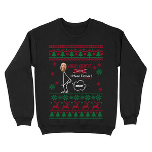 Personalized Upload Photo World's Greatest Farter I Mean Father Christmas Gift Sweatshirt Printed HTHKVH231006