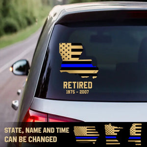 Personalized Thin Blue Line Retired US State Custom Served Times Decal Printed QTHN1009