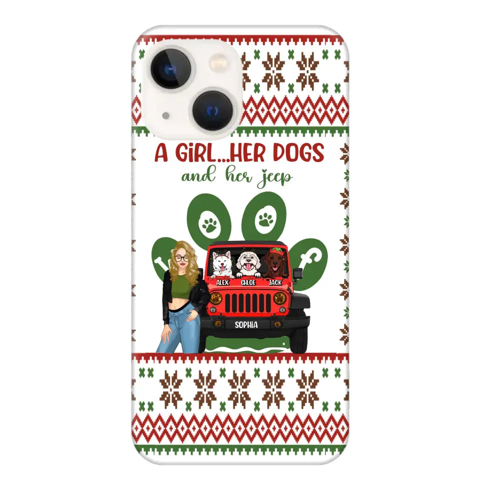 Personalized A Girl Her Dogs And Her Jeep Jeep Girl Phonecase Printed MTHN231038