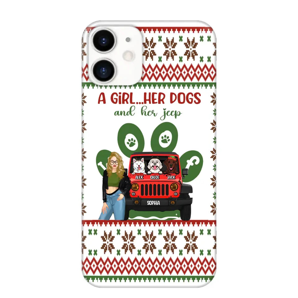 Personalized A Girl Her Dogs And Her Jeep Jeep Girl Phonecase Printed MTHN231038