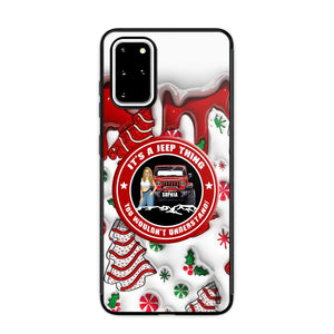 Personalized It's A Jeep Thing You Wouldn't Understand Jeep Girl Christmas Phonecase Printed NTMTHN231107