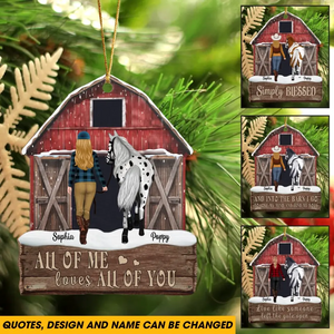 Personalized All Of Me Loves All Of You Horse Girl Wooden Ornament Printed LDMKVH231117