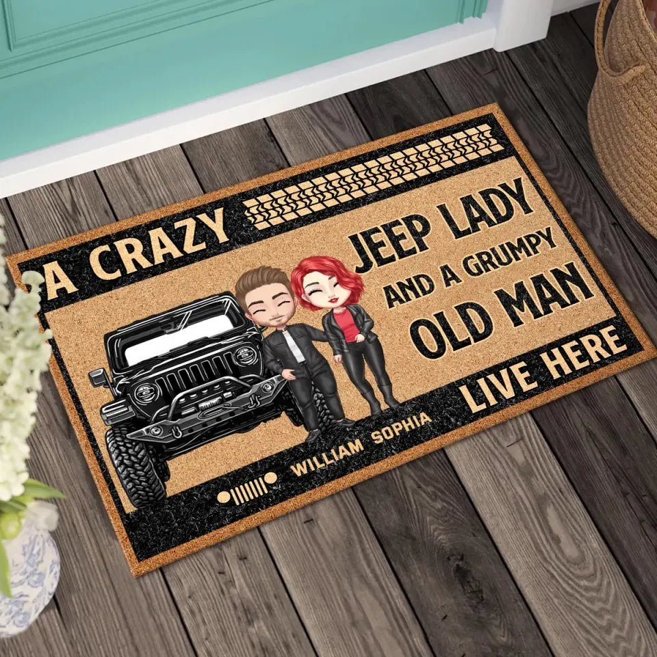 Personalized A Crazy Jeep Lady And A Grumpy Old Man Live Here Couple Jeep Doormat Printed KVH231157