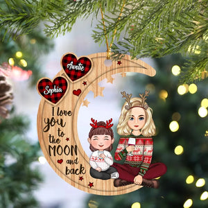 Personalized I Love You To The Moon And Back Auntie & Kid Christmas Gift Wooden Ornament Printed LVA231186