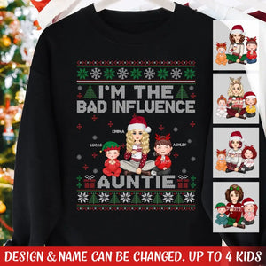 Personalized I'm The Bad Influence Auntie Christmas Gift Sweatshirt Printed LDMLVA231210