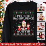 Personalized I'm The Bad Influence Auntie Christmas Gift Sweatshirt Printed LDMLVA231210