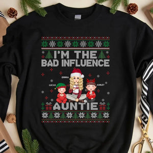 Personalized I'm The Bad Influence Auntie Christmas Gift Sweatshirt Printed LDMLVA231210