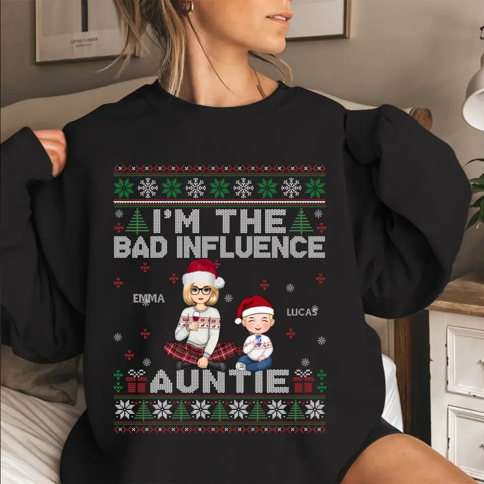 Personalized I'm The Bad Influence Auntie Christmas Gift Sweatshirt Printed LDMLVA231210