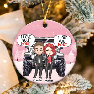 Personalized I Love You More Jeep Couple Ceramic Ornament Printed VQ231241
