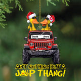 Personalized Couple Duck Jeep Ain't Nothing But A Jeep Thang Christmas Gift Acrylic Ornament Printed HN231252