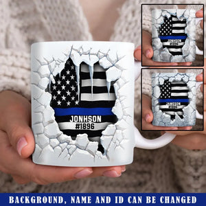 Personalized Break Thin Blue Line Flag US Police Custom Name & ID White Mug Printed KVH231267