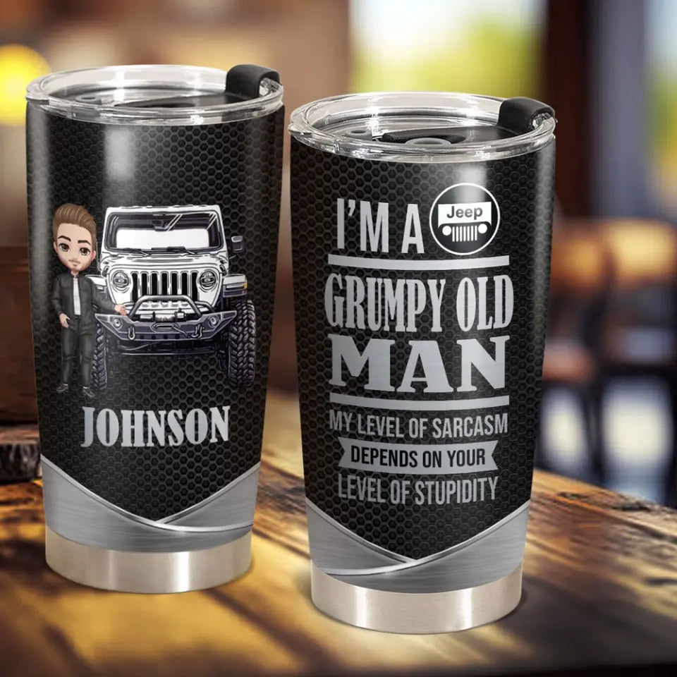 Personalized I'm A Grumpy Old Man My Level Of Sarcasm Depends On Your Level Of Stupidity Jeep Lovers Gift Tumbler Printed HN231282
