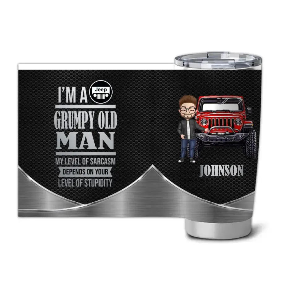 Personalized I'm A Grumpy Old Man My Level Of Sarcasm Depends On Your Level Of Stupidity Jeep Lovers Gift Tumbler Printed HN231282